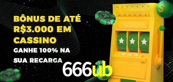 666ub melhor bônus de depósito